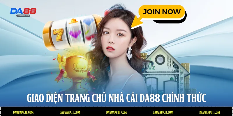 Giao diện trang chủ nhà cái Da88 chính thức 
