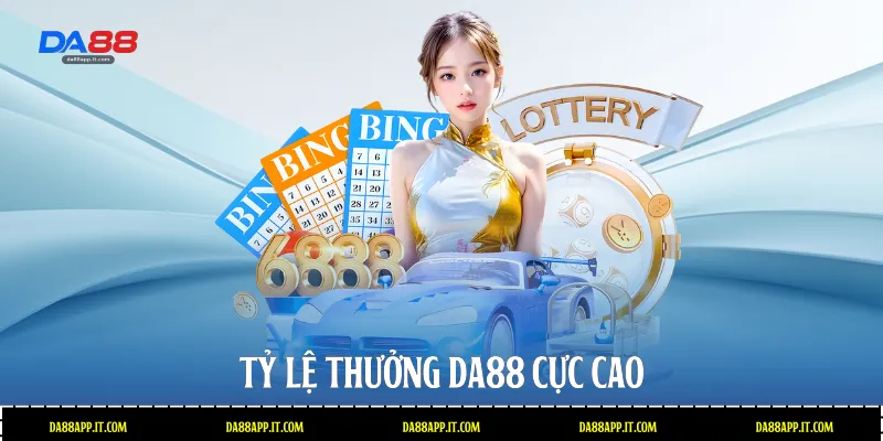 Tỷ lệ thưởng Da88 cực cao 